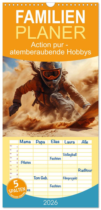 Action pur - atemberaubende Hobbys (CALVENDO Familienplaner 2026)