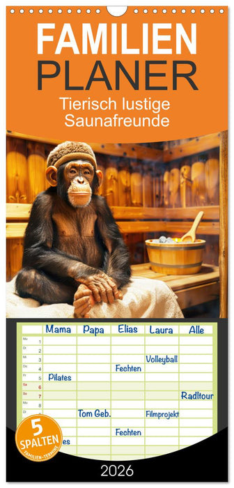 Tierisch lustige Saunafreunde (CALVENDO Familienplaner 2026)