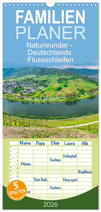 Naturwunder - Deutschlands Flussschleifen (CALVENDO Familienplaner 2026)