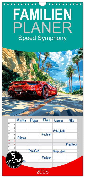 Speed Symphony (CALVENDO Familienplaner 2026)