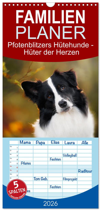 Hütehunde - Hüter der Herzen (CALVENDO Familienplaner 2026)