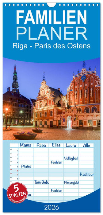Riga - Paris des Ostens (CALVENDO Familienplaner 2026)