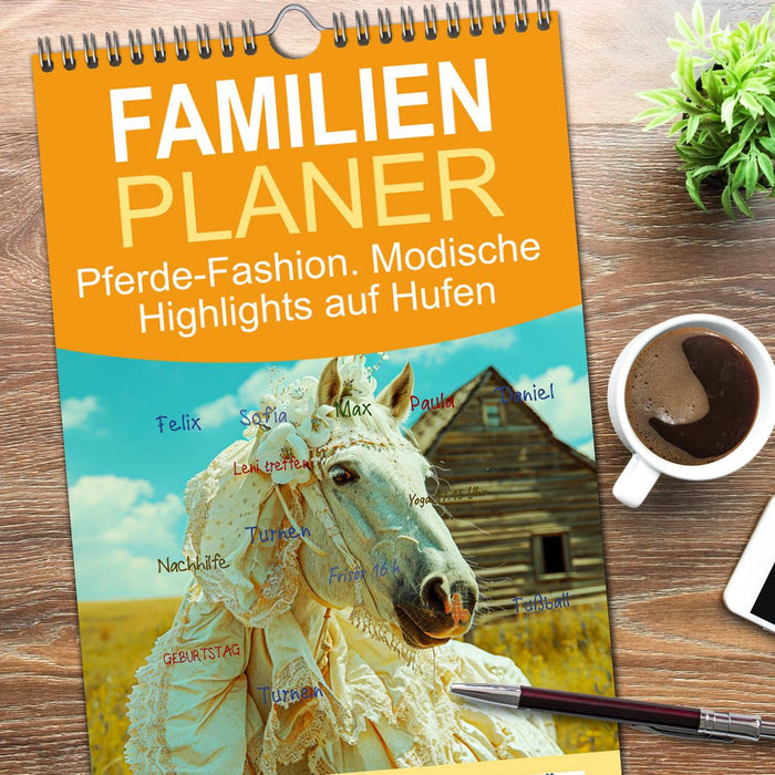 Pferde-Fashion. Modische Highlights auf Hufen (CALVENDO Familienplaner 2026)