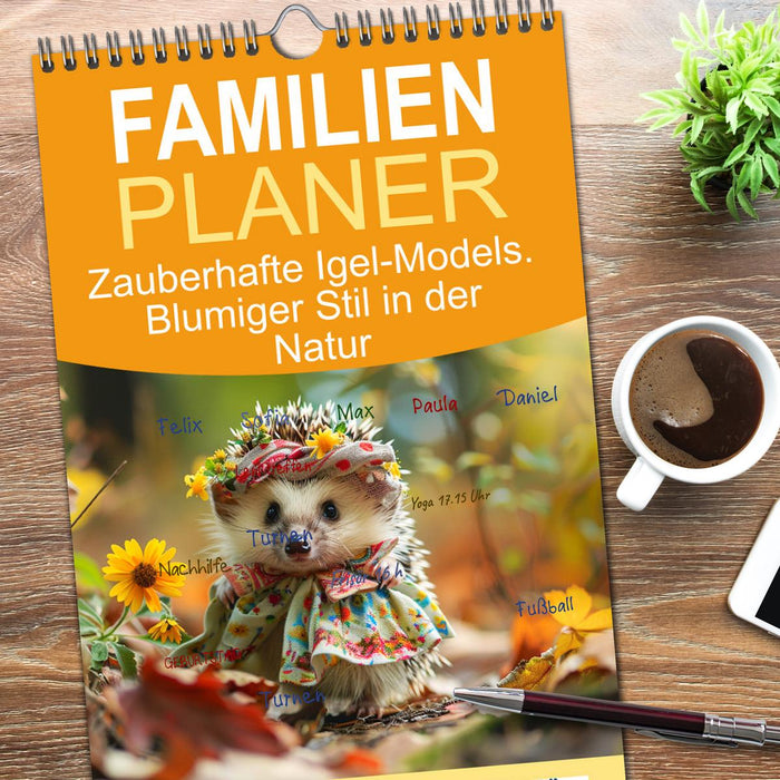 Zauberhafte Igel-Models. Blumiger Stil in der Natur (CALVENDO Familienplaner 2026)