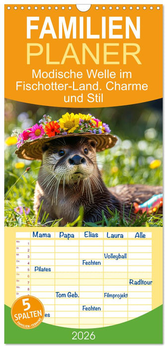Modische Welle im Fischotter-Land. Charme und Stil (CALVENDO Familienplaner 2026)