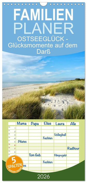 OSTSEEGLÜCK - Glücksmomente auf dem Darß (CALVENDO Familienplaner 2026)