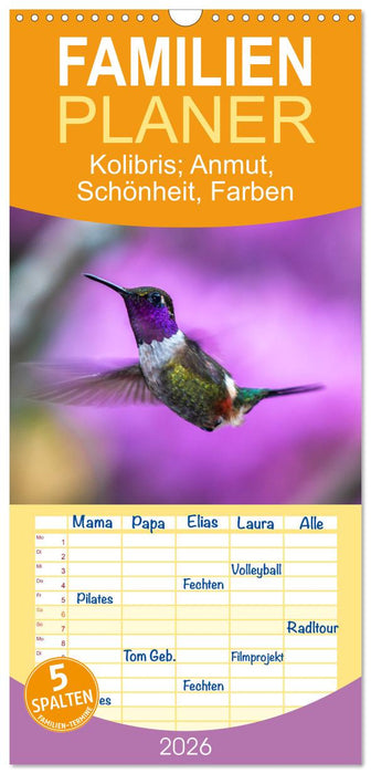 Kolibris; Anmut, Schönheit, Farben (CALVENDO Familienplaner 2026)