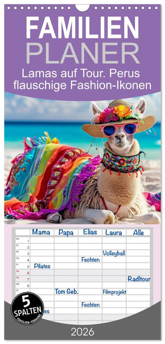 Lamas auf Tour. Perus flauschige Fashion-Ikonen (CALVENDO Familienplaner 2026)