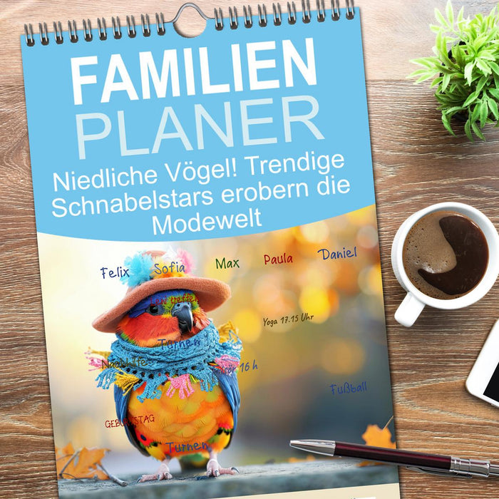 Niedliche Vögel! Trendige Schnabelstars erobern die Modewelt (CALVENDO Familienplaner 2026)