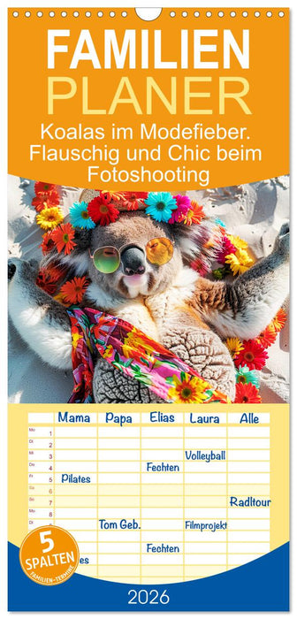 Koalas im Modefieber. Flauschig und Chic beim Fotoshooting (CALVENDO Familienplaner 2026)