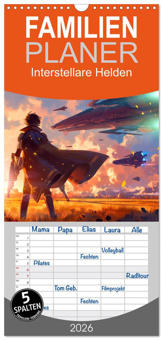 Interstellare Helden (CALVENDO Familienplaner 2026)