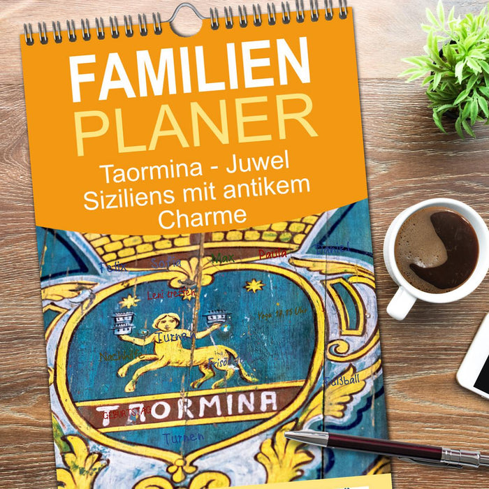 Taormina - Juwel Siziliens mit antikem Charme (CALVENDO Familienplaner 2026)