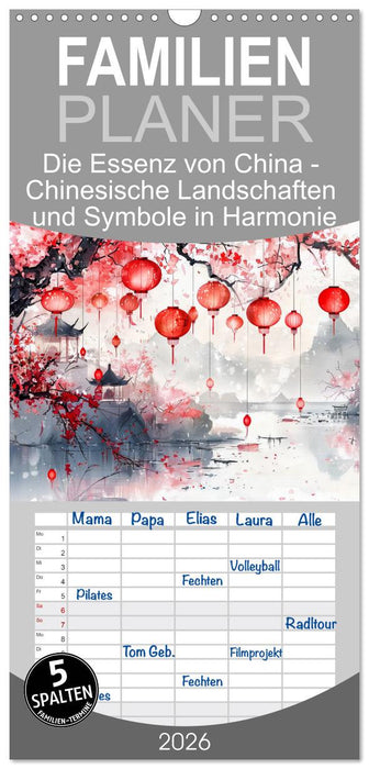 Die Essenz von China - Chinesische Landschaften und Symbole in Harmonie (CALVENDO Familienplaner 2026)