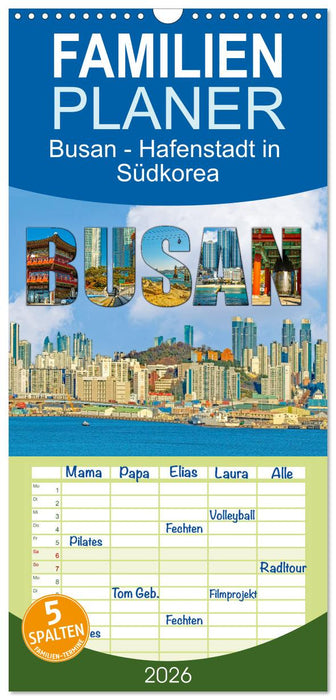 Busan - Hafenstadt in Südkorea (CALVENDO Familienplaner 2026)