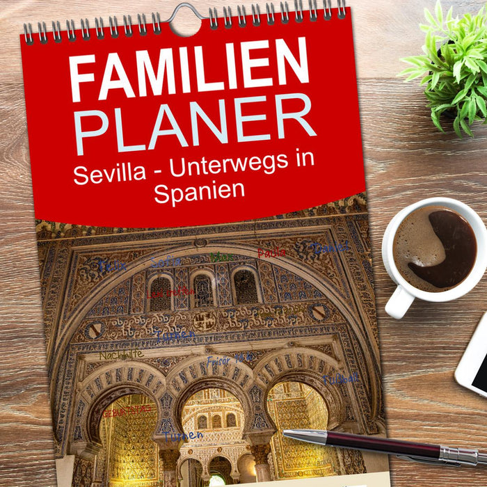 Sevilla - Unterwegs in Spanien (CALVENDO Familienplaner 2026)