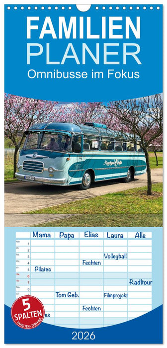 Omnibusse im Fokus (CALVENDO Familienplaner 2026)