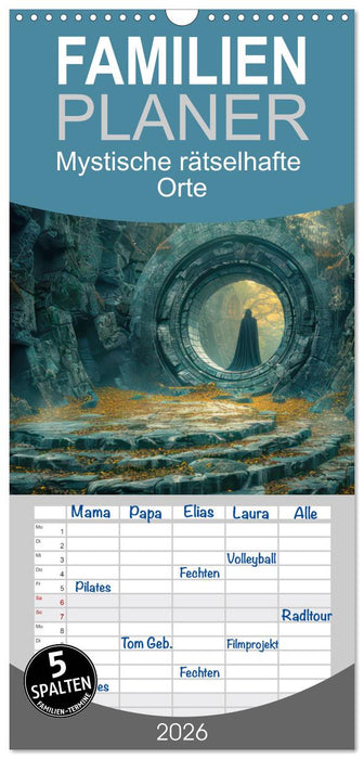 Mystische rätselhafte Orte (CALVENDO Familienplaner 2026)