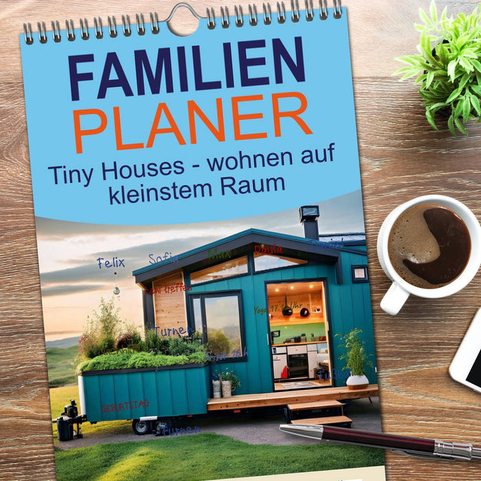 Tiny Houses - wohnen auf kleinstem Raum (CALVENDO Familienplaner 2026)