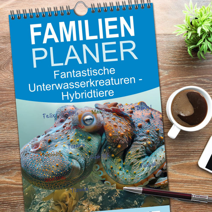 Fantastische Unterwasserkreaturen - Hybridtiere (CALVENDO Familienplaner 2026)