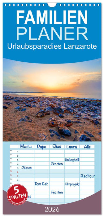 Urlaubsparadies Lanzarote (CALVENDO Familienplaner 2026)