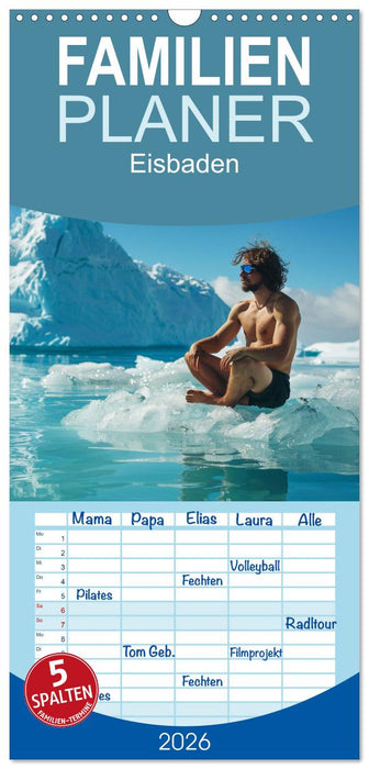 Eisbaden (CALVENDO Familienplaner 2026)