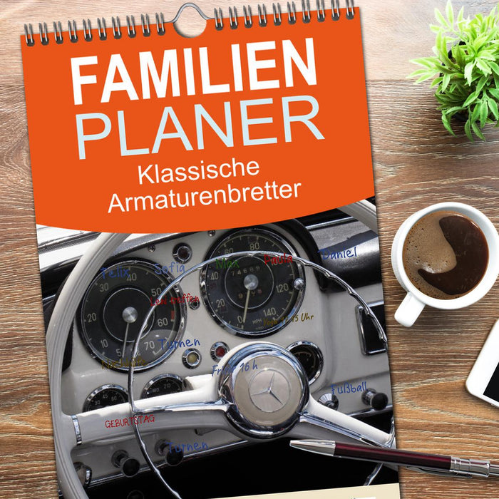 Klassische Armaturenbretter (CALVENDO Familienplaner 2026)