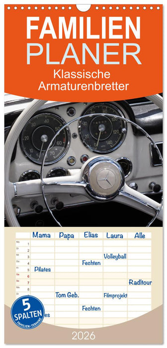 Klassische Armaturenbretter (CALVENDO Familienplaner 2026)