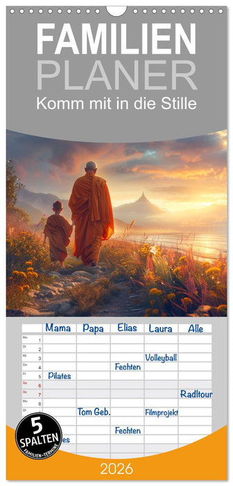 Komm mit in die Stille (CALVENDO Familienplaner 2026)