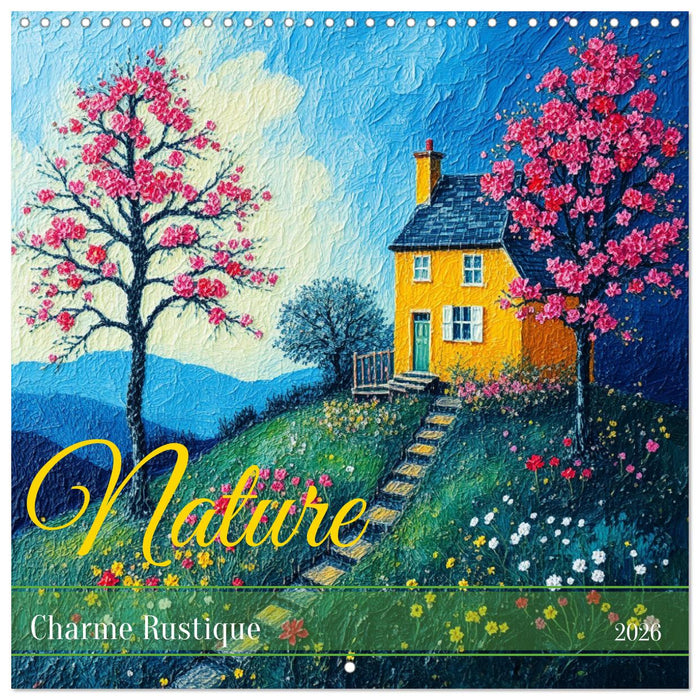 Nature Charme Rustique (CALVENDO Calendrier mensuel 2026)
