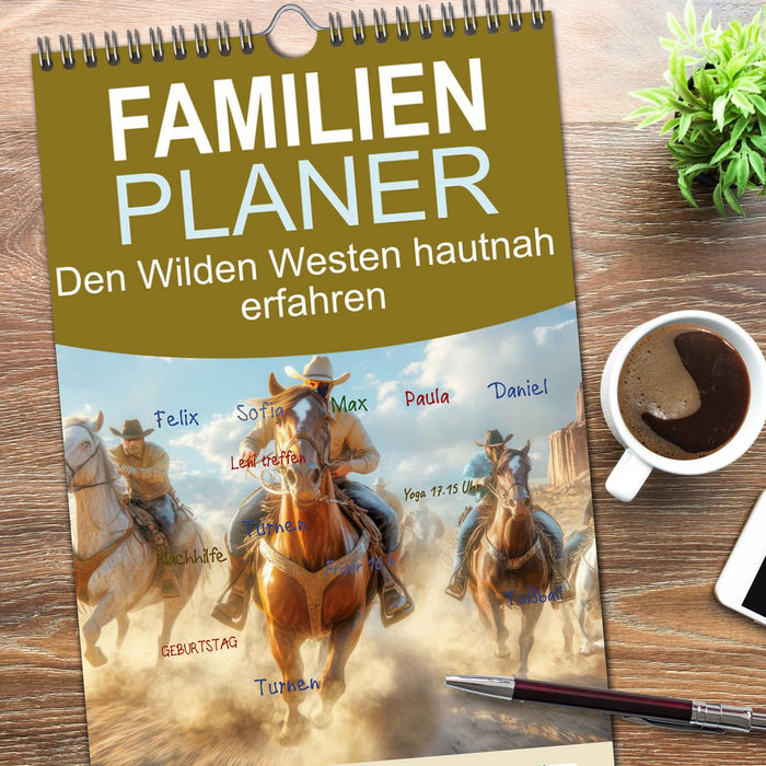 Den Wilden Westen hautnah erfahren (CALVENDO Familienplaner 2026)