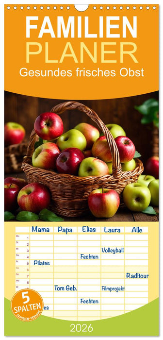 Gesundes frisches Obst (CALVENDO Familienplaner 2026)