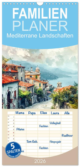 Mediterrane Landschaften (CALVENDO Familienplaner 2026)
