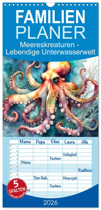 Meereskreaturen - Lebendige Unterwasserwelt (CALVENDO Familienplaner 2026)