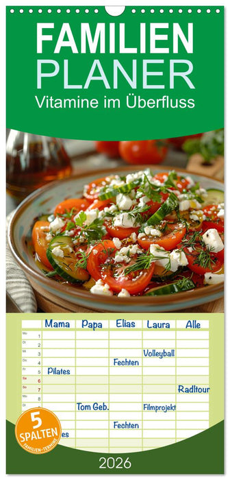 Vitamine im Überfluss (CALVENDO Familienplaner 2026)