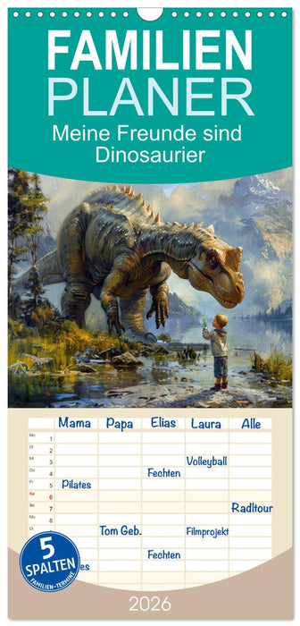 Meine Freunde sind Dinosaurier (CALVENDO Familienplaner 2026)