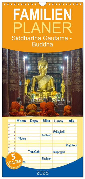 Siddhartha Gautama - Buddha (CALVENDO Familienplaner 2026)