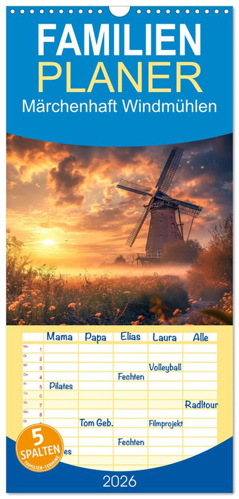 Märchenhaft Windmühlen (CALVENDO Familienplaner 2026)