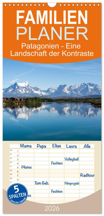 Patagonien - Eine Landschaft der Kontraste (CALVENDO Familienplaner 2026)