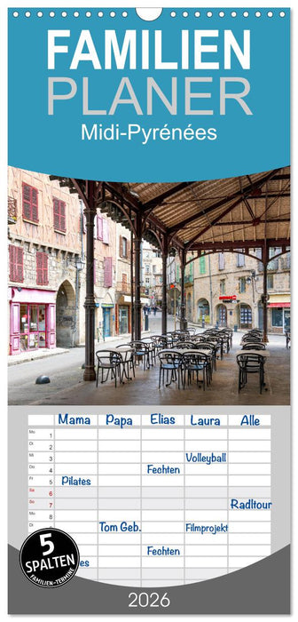 Midi-Pyrénées (CALVENDO Familienplaner 2026)