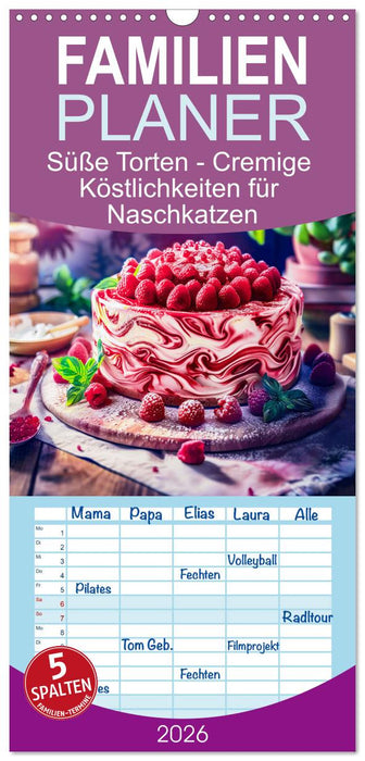 Süße Torten - Cremige Köstlichkeiten für Naschkatzen (CALVENDO Familienplaner 2026)