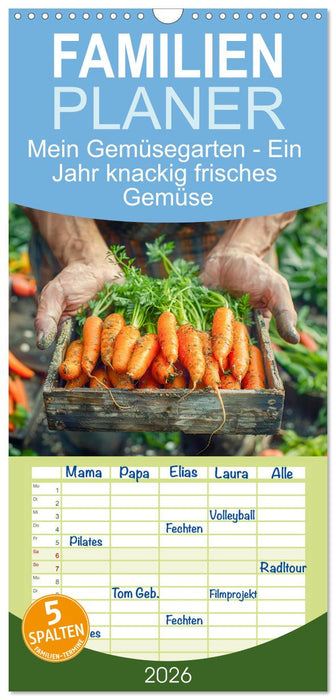 Mein Gemüsegarten - Ein Jahr knackig frisches Gemüse (CALVENDO Familienplaner 2026)