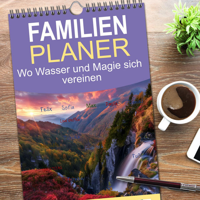 Wo Wasser und Magie sich vereinen (CALVENDO Familienplaner 2026)