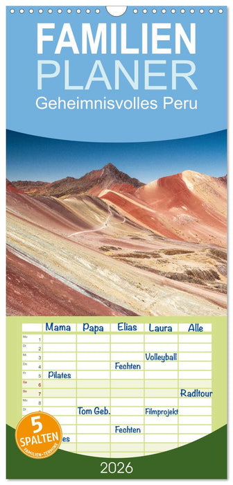 Geheimnisvolles Peru (CALVENDO Familienplaner 2026)