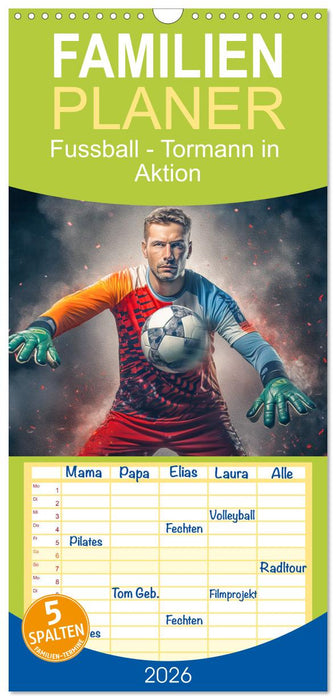 Fussball - Tormann in Aktion (CALVENDO Familienplaner 2026)