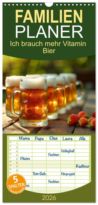 Ich brauch mehr Vitamin Bier (CALVENDO Familienplaner 2026)