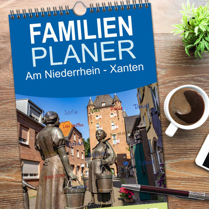 Am Niederrhein - Xanten (CALVENDO Familienplaner 2026)
