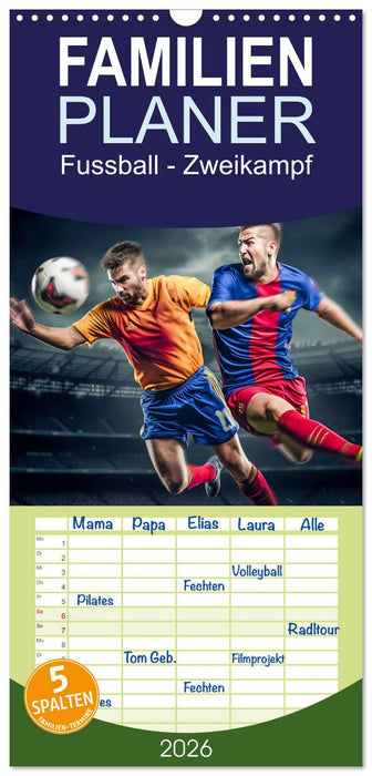 Fussball - Zweikampf (CALVENDO Familienplaner 2026)