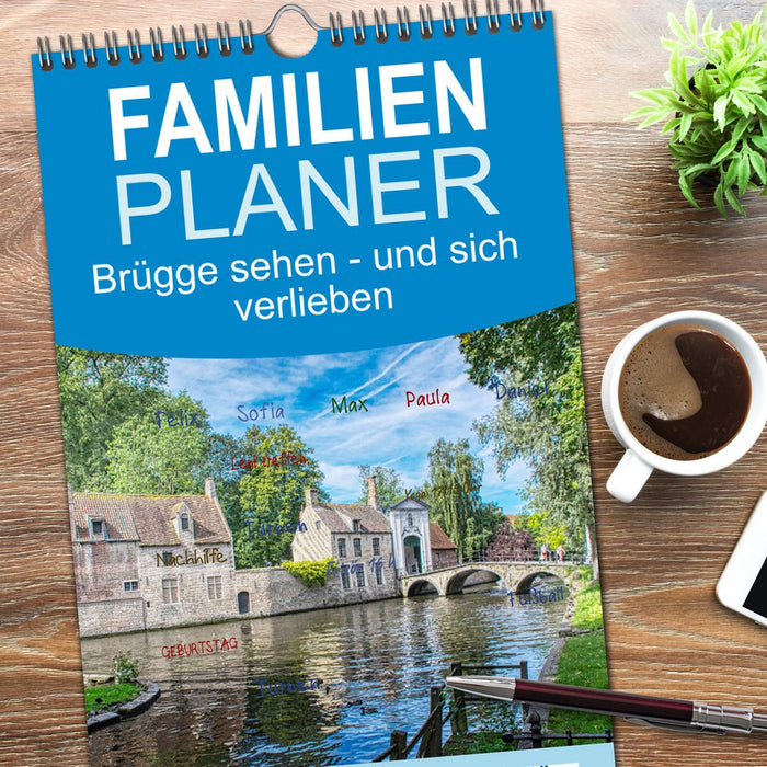 Brügge sehen - und sich verlieben (CALVENDO Familienplaner 2026)