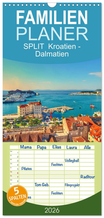 SPLIT Kroatien - Dalmatien (CALVENDO Familienplaner 2026)