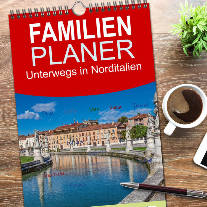 Unterwegs in Norditalien (CALVENDO Familienplaner 2026)